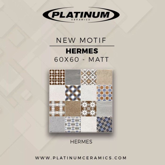 TERMURAH PLATINUM KERAMIK 60/60 HERMES - Image 3