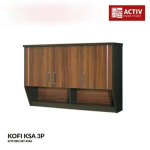 TERMURAH ACTIV FURNITURE KOFI KSA 3P LEMARI DAPUR ATAS 3 PINTU