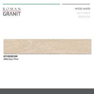 TERMURAH ROMAN GRANIT 120 X 20 GT1222213R DMERBAU PINE