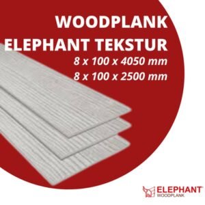 TERMURAH ELEPHANT WOODPLANK TEXTURE 10CM - 4.05 METER