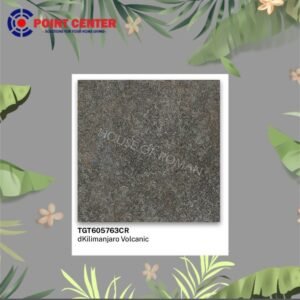 TERMURAH ROMAN GRANIT HARDROCK 60 X 60 TGT605763CR DKILIMANJARO VOLCAN