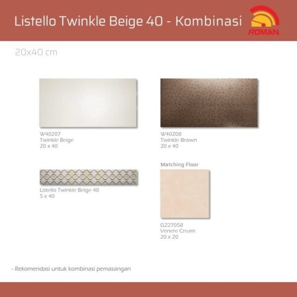 TERMURAH ROMAN LISTELLO 5 X 40 L40C0202 TWINKLE BEIGE-40 GOL C - Image 4