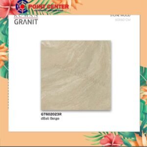 TERMURAH ROMAN GRANIT 60 X 60 GT602023R DBALI BEIGE