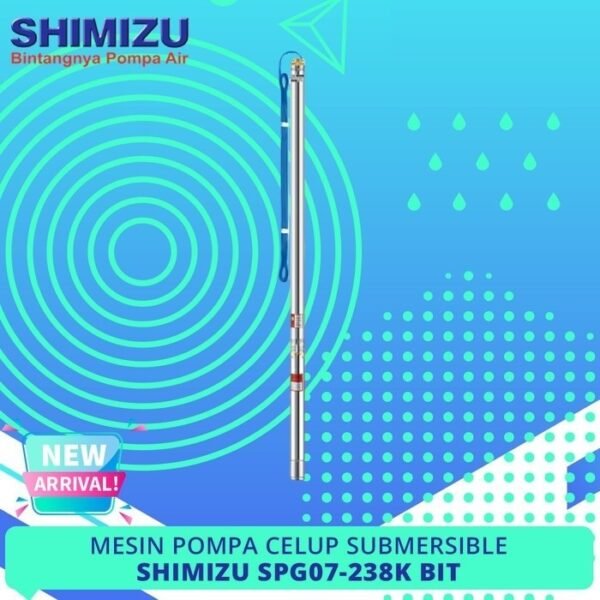 TERMURAH SHIMIZU POMPA CELUP SUMUR DALAM SUBMERSIBLE SPG07-238K BIT