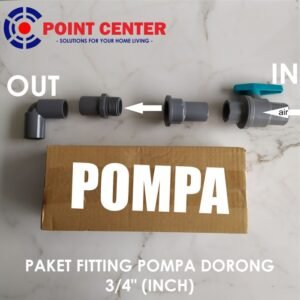 TERMURAH PAKET FITTING PIPA PVC INSTALASI POMPA DORONG 3/4"