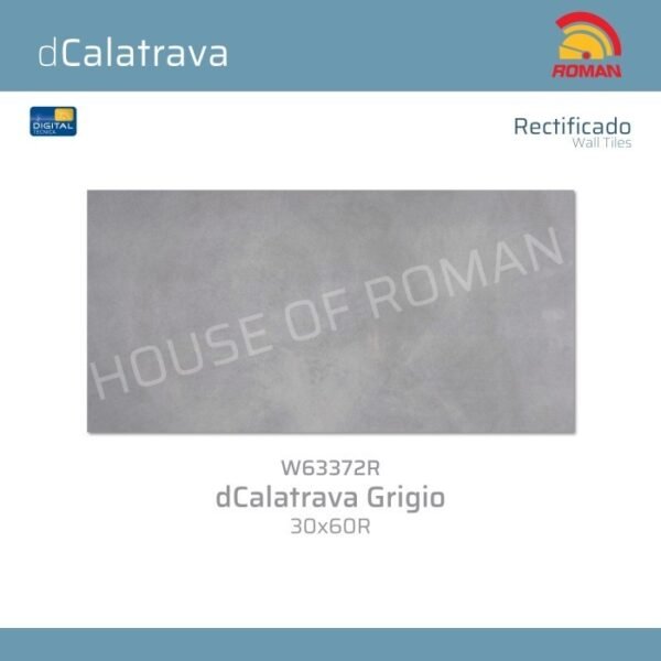 TERMURAH ROMAN KERAMIK 30 X 60R W63372R DCALATRAVA GRIGIO GOL. A