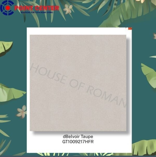 TERMURAH ROMAN GRANIT GRANDE 100 X 100 GT1009217HFR DBELVOIR TAUPE