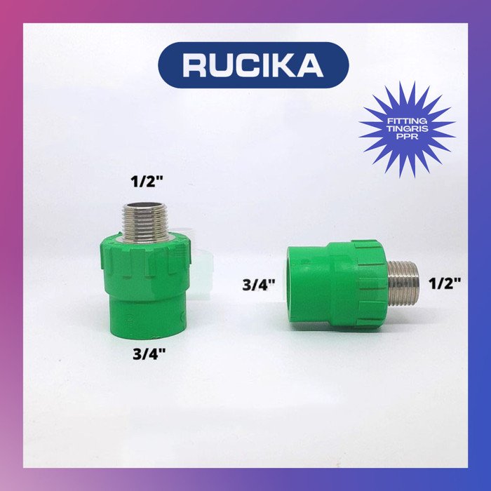 TERMURAH SDL PPR 3/4" X 1/2" 25 X MALE THREAD JOINT RUCIKA TIGRIS