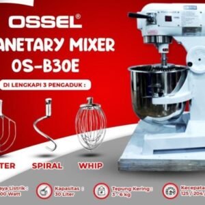 TERMURAH OSSEL MIXER ROTI 30 LITER PLANETARY MIXER B30