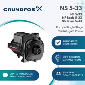 TERMURAH SINGLE STAGE CENTRIFUGAL GRUNDFOS NS 5-33