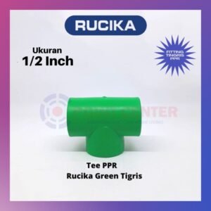 TERMURAH TEE TE T PPR 1/2" 1/2 INCH 20MM RUCIKA TIGRIS