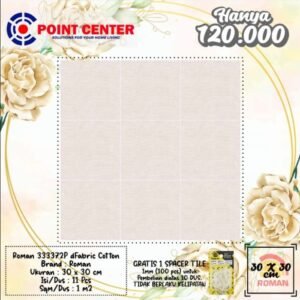 TERMURAH ROMAN KERAMIK 30 X 30 33372P DFABRIC COTTON