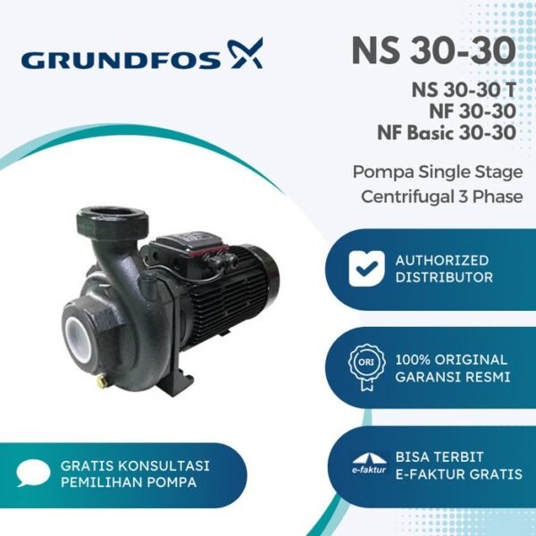 TERMURAH SINGLE STAGE CENTRIFUGAL GRUNFOS NS 30-30 T