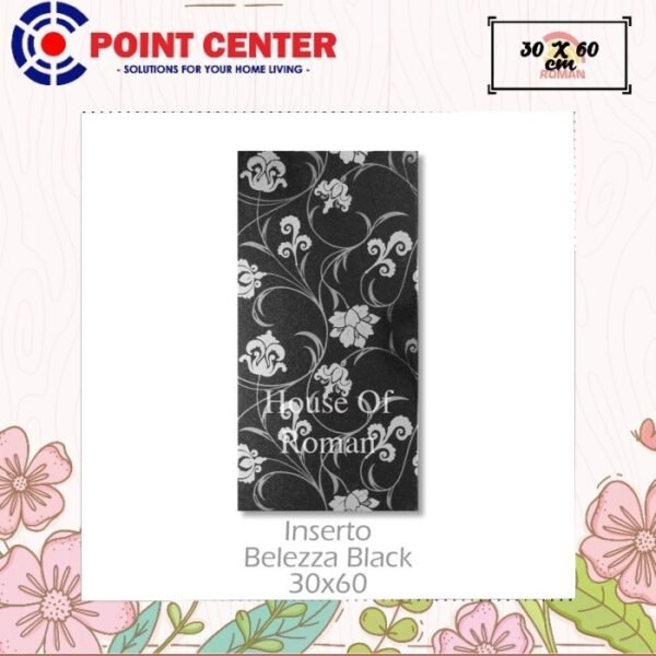 TERMURAH ROMAN INSERTO 30 X 60 I60C0009 BELEZZA BLACK GOL C