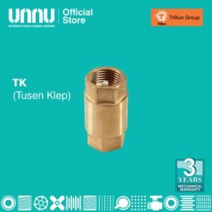TERMURAH UNNU KRAN TUSEN KLEP - TK 3/4 INCHI