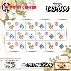 TERMURAH ROMAN KERAMIK 20 X 40 W40736 DBRILLIO BLOSSOM
