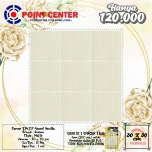 TERMURAH ROMAN KERAMIK 30 X 30 33421P ACCENT VANILLA