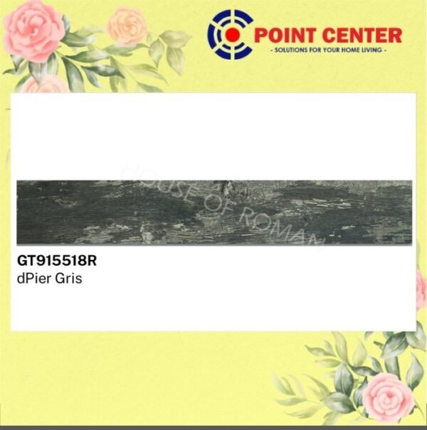 TERMURAH ROMAN GRANIT 15 X 90 GT915518R DPIER GRIS