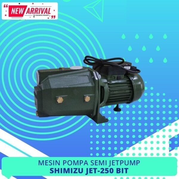 TERMURAH SHIMIZU MESIN POMPA SEMI JETPUMP SEMIJET JET-250 BIT