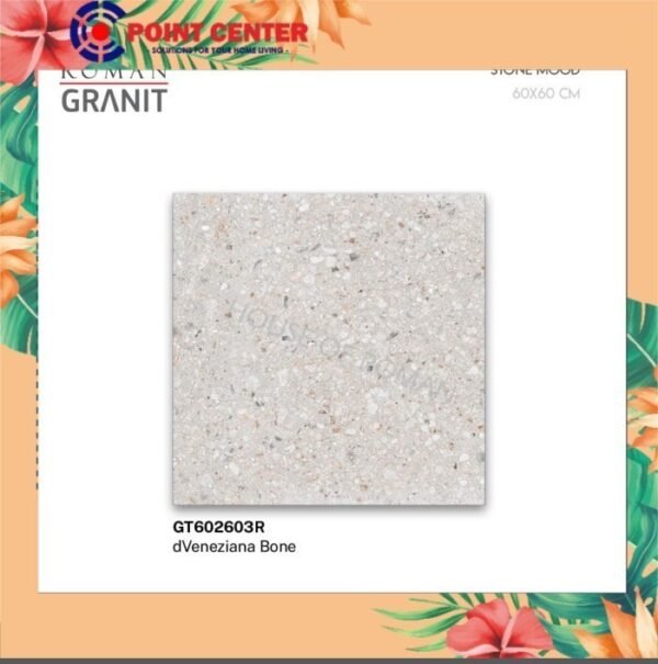 TERMURAH ROMAN GRANIT 60 X 60 GT602603R DVENEZIANA BONE