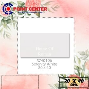 TERMURAH ROMAN KERAMIK 20 X 40 W40106 SERENITY WHITE GOL C