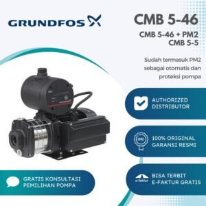 TERMURAH POMPA BOOSTER GRUNDFOS CMB 5-46 PM 2