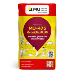 Mortar Utama MU-475 GranitFix Plus Perekat Granit Tile Ukuran Besar 25kg